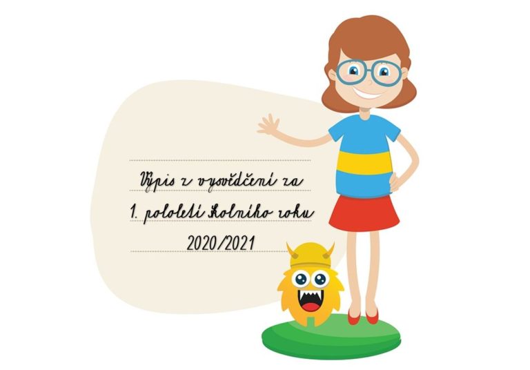 Výpis z vysvědčení za 1. pololetí školního roku 2020/2021